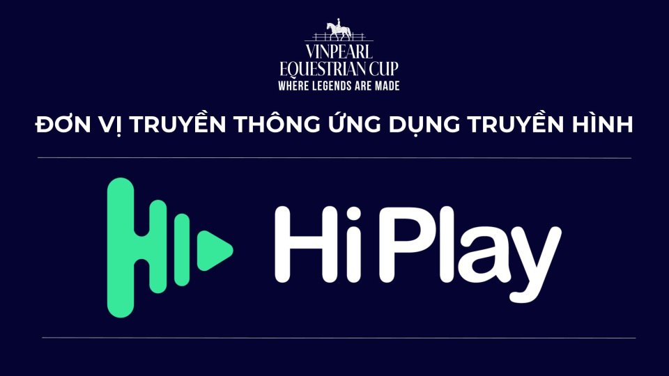 Cuộc đua ngựa chuẩn quốc tế lần đầu tại Việt Nam - xem độc quyền trên HIPLAY