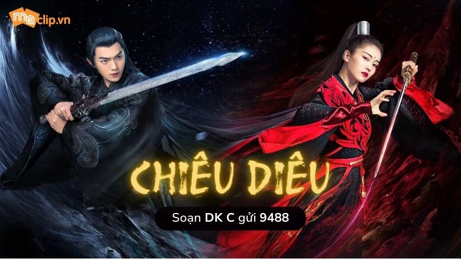 Thưởng thức trọn vẹn siêu phẩm cổ trang "Chiêu Diêu" trên MeClip