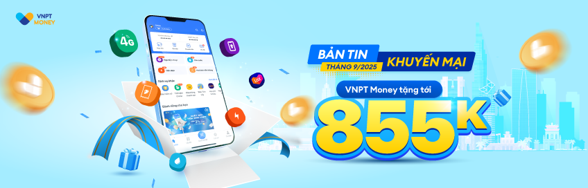VNPT Money: Bản tin khuyến mại tháng 9/2025