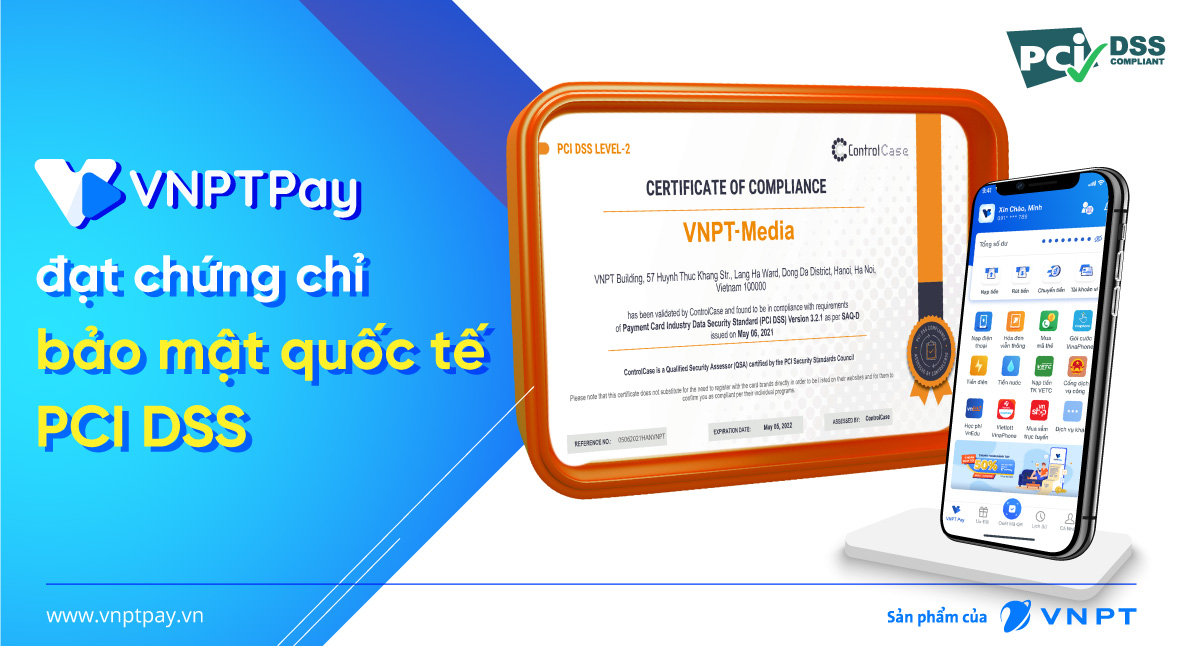 VNPT Pay receives PCI DSS – The important international security certificate